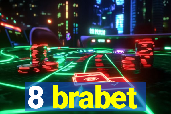 8 brabet